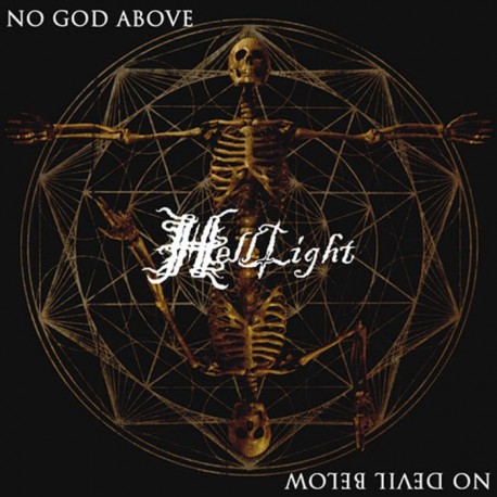 HellLight "No God Above, No Devil Below" Digipack CD