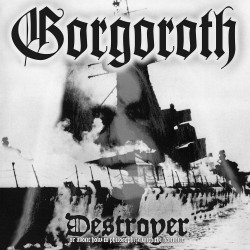 Gorgoroth "Destroyer" LP (White version)