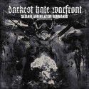 Darkest Hate Warfront "Satanik Annihilation Kommando" Digipack CD