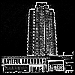 Hateful Abandon "Liars/Bastards" CD