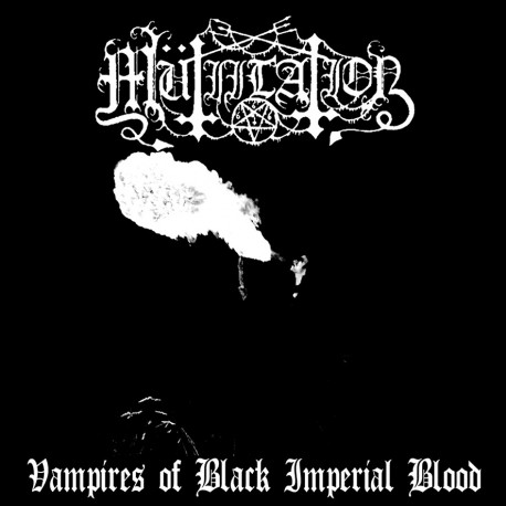Mütiilation "Vampires of Black Imperial Blood" CD