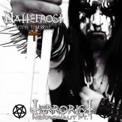 Nattefrost "Terrorist Nekronaut Part I" Digipack CD