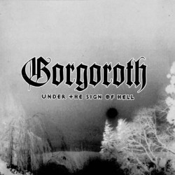 Gorgoroth "Under The Sign Of Hell" CD