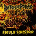 Ratos de Porão "Século Sinistro" CD