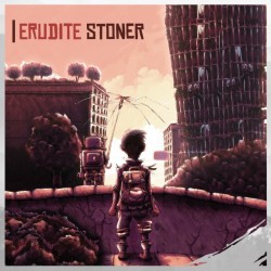 Erudite Stoner "Erudite Stoner" Digipack CD