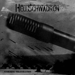 Hellschwadron" Storming Obliteration" CD