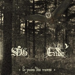 Sorcier Des Glaces / Ende "Le Puits Des Morts" Digipack CD