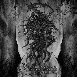 Vulturine "Panegyric ov Death - The Synoptic Picture ov Negativism" CD