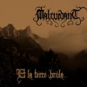 Malcuidant "Et la Terre Brûla" Digipack CD