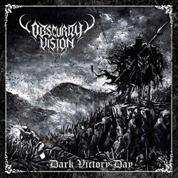 Obscurity Vision "Dark Victory Day" CD