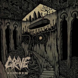 Grave "Out of Respect for the Dead" CD