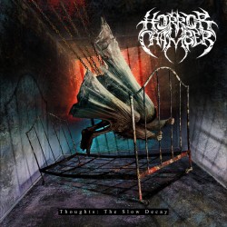 Horror Chamber "Throughts The Slow Decay" CD