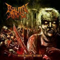 Brutal Abyss "Misanthropic Butcher" CD