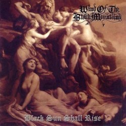 Wind of the Black Mountains "Black Sun Shall Rise" CD