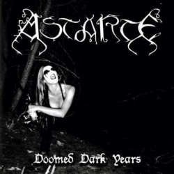 Astarte "Doomed Dark Years" Slipcase CD