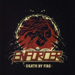 Enforcer "Death by Fire" Digisleeve CD