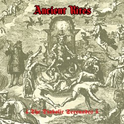 Ancient Rites "The Diabolic Serenades" Digipack CD