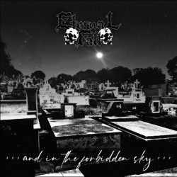 Eternal Fall "...And In The Forbidden Sky..." CD