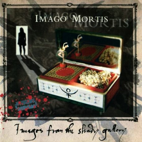 Imago Mortis "Images From The Shady Gallery" CD