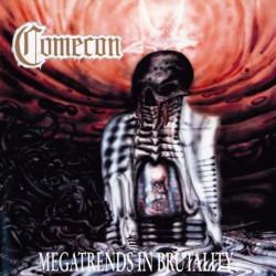 Comecon "Megatrends in Brutality" Digipack CD