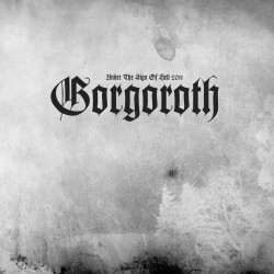 Gorgoroth "Under the Sign of Hell 2011" Digipack CD