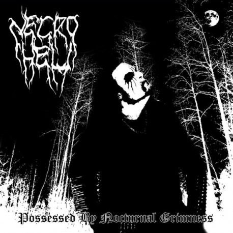 Necrohell "Possessed by Nocturnal Grimness" LP