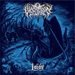 Blackmoon Eclipse "Lobos" Digipack CD