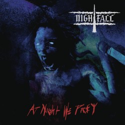 Nightfall "At Night We Prey" CD