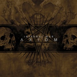Infernal War "Axiom" CD