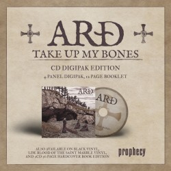 ARÐ "Take Up My Bones" Digipack CD