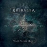 Shibalba "Stars Al-Med Hum" Digipack CD