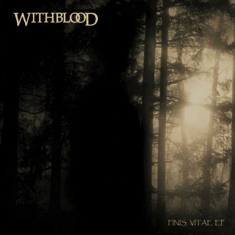 Withblood "Finis Vitae" MCD