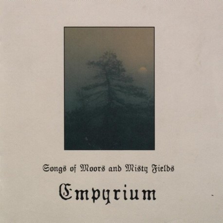 Empyrium "Songs Of Moors And Misty Fields" CD