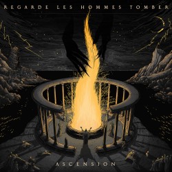 Regarde Les Hommes Tomber "Ascension" CD