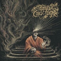 Umbra Conscientia "Yellowing of the Lunar Consciousness" Digipack CD