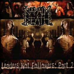 Napalm Death "Leaders Not Followers: Part 2" CD