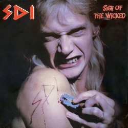 SDI "Sign Of The Wicked" Slipcase CD + Poster