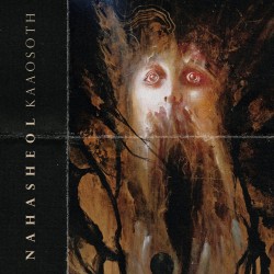 Nahasheol "Kaaosoth" Digipak MCD