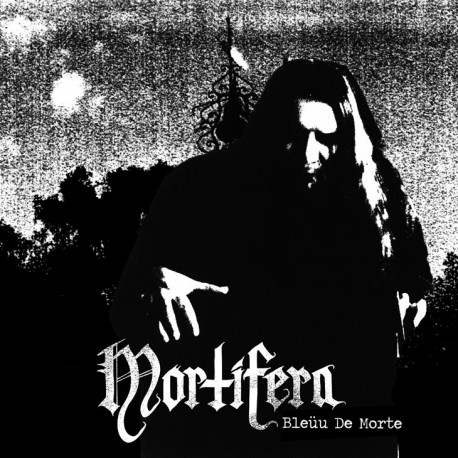 MORTIFERA "Bleüu de Morte" CD