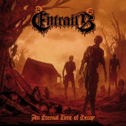 Entrails "An Eternal Time of Decay" CD