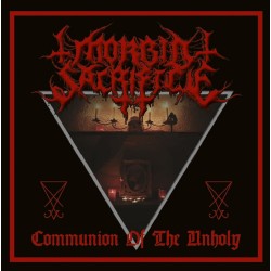 Morbid Sacrifice "Communion of the Unholy" CD