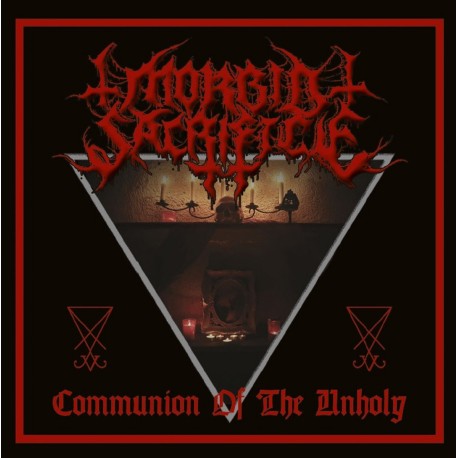 Morbid Sacrifice "Communion of the Unholy" CD
