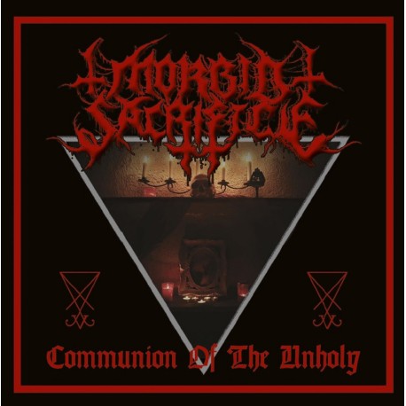 Morbid Sacrifice "Communion of the Unholy" CD
