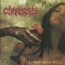 Cirrhosis " Drinks from Hell" CD