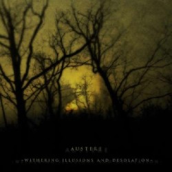 Austere "Withering Illusions And Desolation" Digipack CD