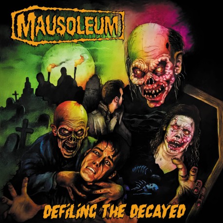 Mausoleum "Defiling the Decayed" Digipack CD