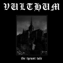Vulthum "The Tyrant Tale" CD