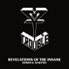 Trouble "Revelations of the Insane" 2CD (Demos & Rarities)