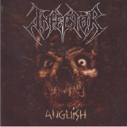 Infector "Anguish" CD