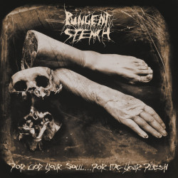 Pungent Stench "For God Your Soul, For Me Your Flesh" CD